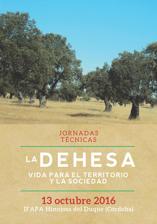 Dehesa 'Vida en el territorio y la sociedad'