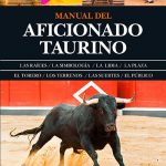 Manual del aficionado taurino