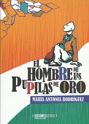 El hombre de las pupilas de oro