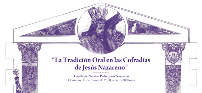 La Tradición Oral en las Cofradías de Jesús Nazareno