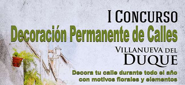 Un concurso de 'Decoración Permanente de Calles' en Villanueva del Duque