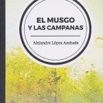 El musgo y las campanas