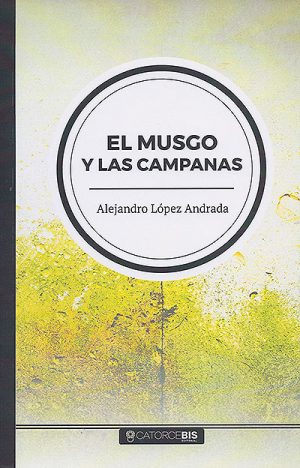 El musgo y las campanas