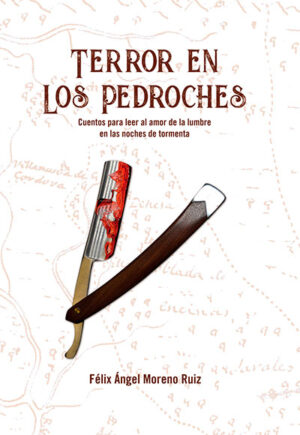 Libro ‘Terror en los Pedroches’, de Félix Ángel Moreno Ruiz