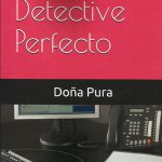 Libro ‘El detective perfecto’, de Purificación Cabrera Diaz