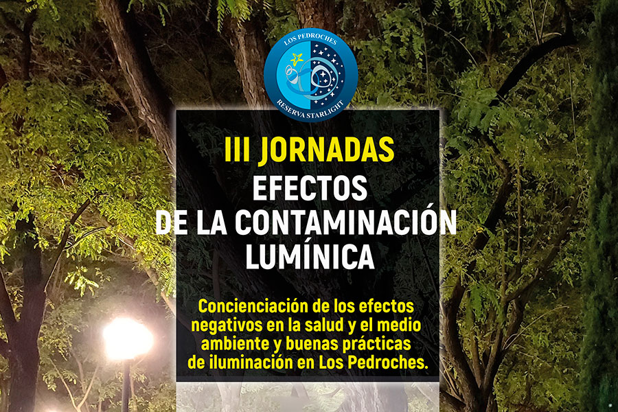 III Jornadas de Contaminación Lumínica en Los Pedroches