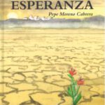 Libro 'Alegría y esperanza', de José Moreno Cabrera