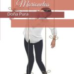 Libro 'Marionetas', de Doña Pura