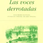 Libro 'Las voces derrotadas', de Alejandro López Andrada