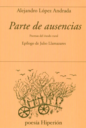 Libro ‘Parte de ausencias’, de Alejandro López Andrada