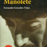 Libro ‘Sol y sombra de Manolete’, de Fernando González Viñas