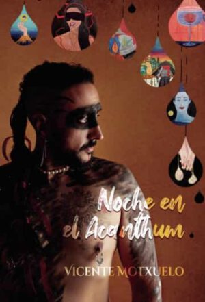 Libro 'Noche en Acanthum', de Vicente Motxuelo