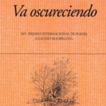 Libro ‘Va oscureciendo’, de Alejandro López Andrada