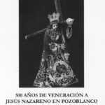 Libro '500 Años de veneración a Jesús Nazareno en Pozoblanco', de Arturo Luna Briceño